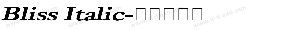 Bliss Italic字体转换